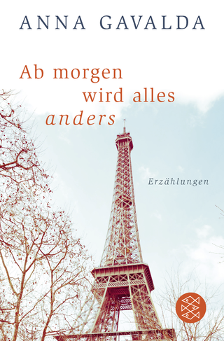 Buchcover von Ab morgen wird alles anders: Erzählungen
