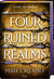 Buchcover von Four Ruined Realms: Liebe ist Krieg von Mai Corland