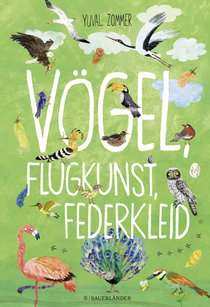 Buchcover von Vögel, Flugkunst, Federkleid