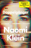 Buchcover von Doppelgänger – Eine Analyse unserer gestörten Gegenwart von Naomi Klein