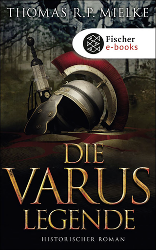 Buchcover von Die Varus-Legende: Historischer Roman