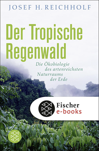 Buchcover von Der tropische Regenwald: Die Ökobiologie des artenreichsten Naturraums der Erde