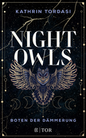 Buchcover von Nightowls: Boten der Dämmerung von Kathrin Tordasi