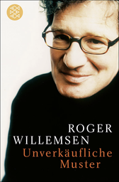 Buchcover von Unverkäufliche Muster: Gesammelte Glossen von Roger Willemsen