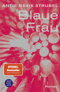 Buchcover von Blaue Frau: Roman von Antje Rávik Strubel