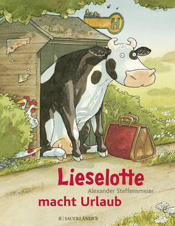 Buchcover von Lieselotte macht Urlaub: Bilderbuch über Ferienspaß für Kinder ab 4 von Alexander Steffensmeier