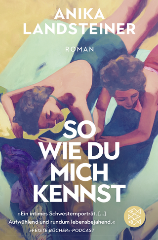 Buchcover von So wie du mich kennst: Roman