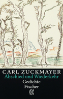 Buchcover von Abschied und Wiederkehr: Gedichte von Carl Zuckmayer