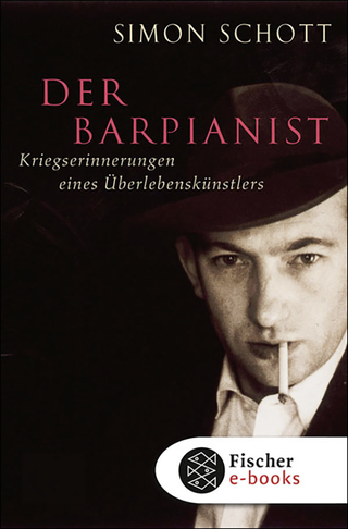 Buchcover von Der Barpianist: Kriegserinnerungen eines Überlebenskünstlers