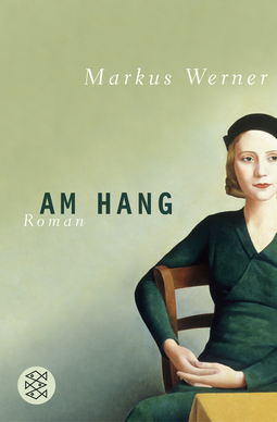 Buchcover von Am Hang: Roman  von Markus Werner