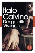 Buchcover von Der geteilte Visconte: Roman von Italo Calvino