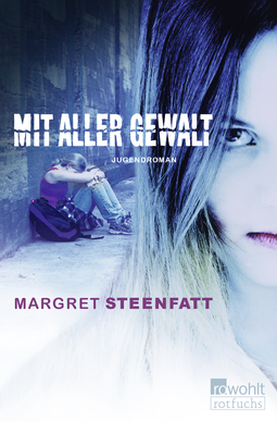 Buchcover von YOURS FORCEFULLY: Jugendroman von Margret Steenfatt