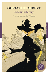 Buchcover von Madame Bovary: Sitten in der Provinz von Caroline Vollmann