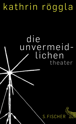 Buchcover von die unvermeidlichen: Theater
