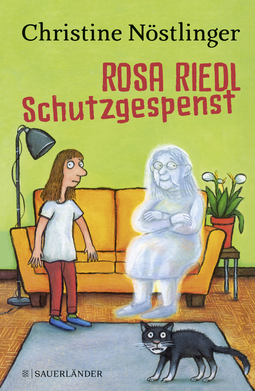 Buchcover von Rosa Riedl Schutzgespenst von Christine Nöstlinger