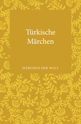 Buchcover von Türkische Märchen: Märchen der Welt