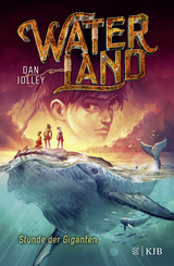 Buchcover von Waterland - Stunde der Giganten von Dan Jolley