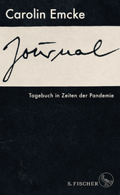 Buchcover von Journal: Tagebuch in Zeiten der Pandemie von Carolin Emcke