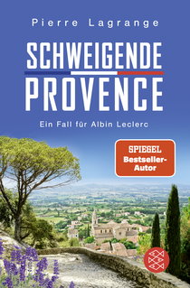 Buchcover von Schweigende Provence: Ein Fall für Albin Leclerc von Pierre Lagrange