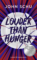 Buchcover von Louder Than Hunger von John Schu