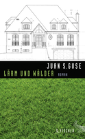 Buchcover von Lärm und Wälder: Roman von Juan S. Guse