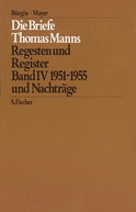 Buchcover von Die Briefe von 1951 und 1955 und Nachträge von Thomas Mann