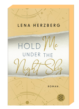 Buchcover von Hold Me Under The Night Sky von Lena Herzberg