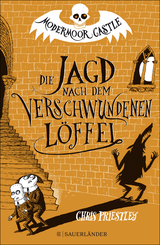 Buchcover von Modermoor Castle – Die Jagd nach dem verschwundenen Löffel von Chris Priestley