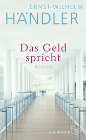 Buchcover von Das Geld spricht: Roman von Ernst-Wilhelm Händler