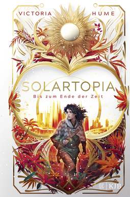 Buchcover von Solartopia – Bis zum Ende der Zeit von Victoria Hume