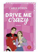 Buchcover von Drive Me Crazy von Carly Robyn