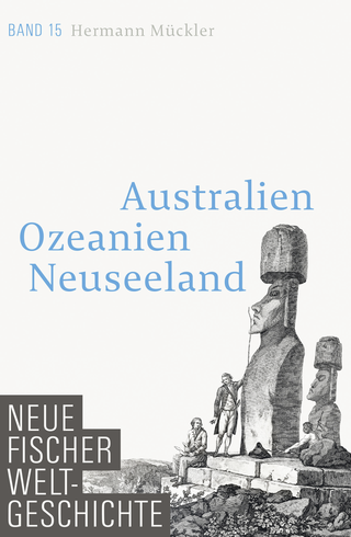 Buchcover von Neue Fischer Weltgeschichte. Band 15: Australien, Ozeanien, Neuseeland