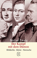Buchcover von Der Kampf mit dem Dämon: Hölderlin Kleist Nietzsche von Stefan Zweig