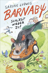 Buchcover von Barnaby schlägt wieder zu! von Sabine Ludwig