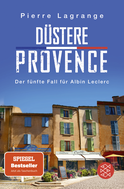Buchcover von Düstere Provence: Ein neuer Fall für Albin Leclerc von Pierre Lagrange