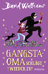 Buchcover von Gangsta-Oma schlägt wieder zu! von David Walliams
