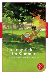Buchcover von Gartenglück im Sommer: Ein literarischer Spaziergang