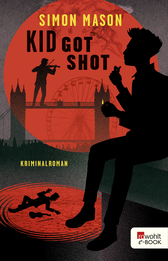Buchcover von Kid Got Shot von Simon Mason