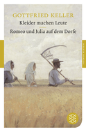 Buchcover von Kleider machen Leute / Romeo und Julia auf dem Dorfe: Erzählungen von Gottfried Keller