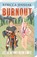 Buchcover von Burnout - Liebe kennt kein Limit von Rebecca Jenshak