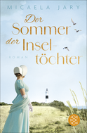 Buchcover von Der Sommer der Inseltöchter: Roman von Micaela Jary