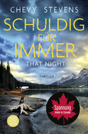 Buchcover von Schuldig für immer - That Night: Thriller von Chevy Stevens