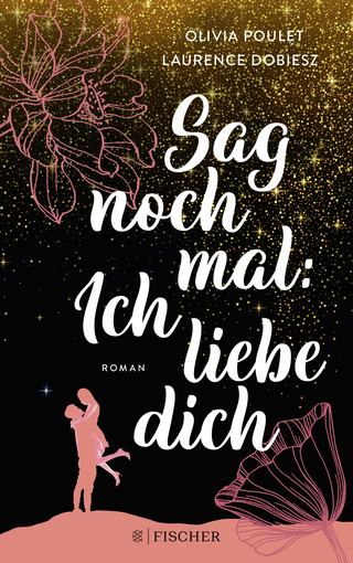 Buchcover von Sag noch mal: Ich liebe dich