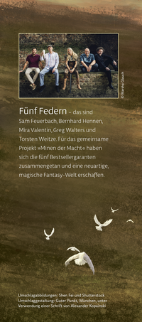 Zusatzmaterial KL 978 3 596 70856 7 hinten von Minen der Macht: Der Unheiler von Bernhard Hennen, Mira Valentin, Sam Feuerbach, Greg Walters, Torsten Weitze, Fünf Federn