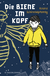 Buchcover von The Bee in Your Head von Roland Schimmelpfennig