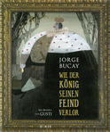 Buchcover von Wie der König seinen Feind verlor von Jorge Bucay