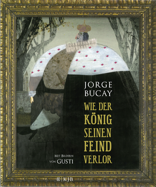 Buchcover von Wie der König seinen Feind verlor
