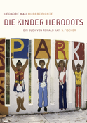 Buchcover von Die Kinder Herodots von Leonore Mau, Hubert Fichte