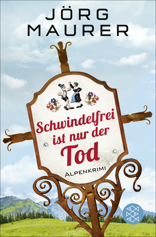 Buchcover von Schwindelfrei ist nur der Tod: Alpenkrimi