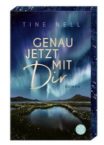 Buchcover von Genau jetzt mit dir: Roman von Tine Nell